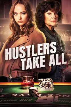 watch Hustlers Take All movies free online