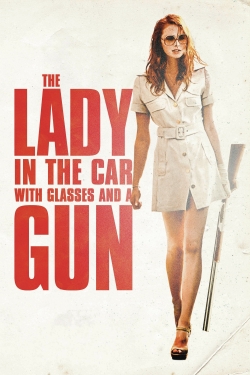 watch The Lady in the Car with Glasses and a Gun movies free online