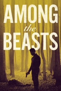watch Among the Beasts movies free online