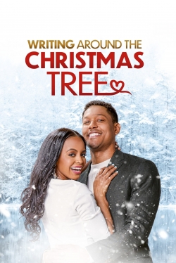 watch Writing Around the Christmas Tree movies free online