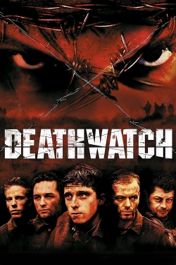 watch Deathwatch movies free online