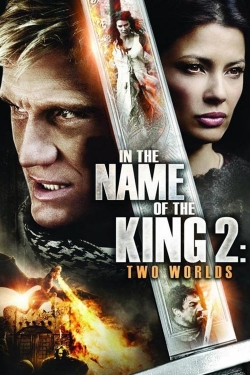 watch In the Name of the King 2: Two Worlds movies free online