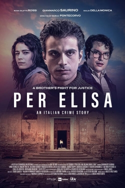 watch Per Elisa: An Italian Crime Story movies free online