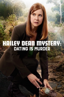 watch Hailey Dean Mystery: Dating Is Murder movies free online