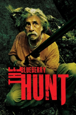 watch The Blueberry Hunt movies free online