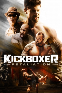 watch Kickboxer - Retaliation movies free online