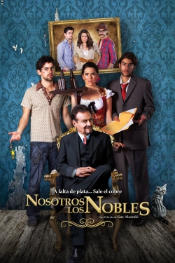 watch We Are the Nobles movies free online