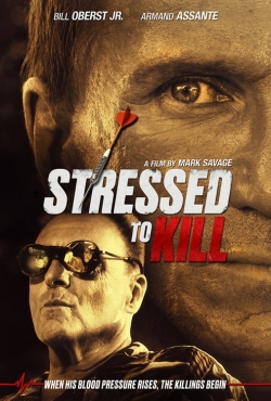 watch Stressed to Kill movies free online
