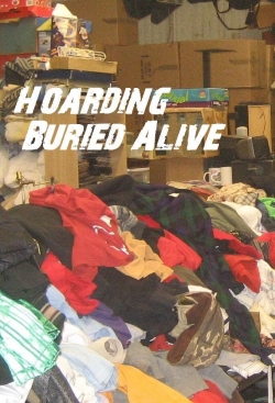 watch Hoarding: Buried Alive movies free online