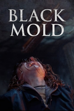 watch Black Mold movies free online