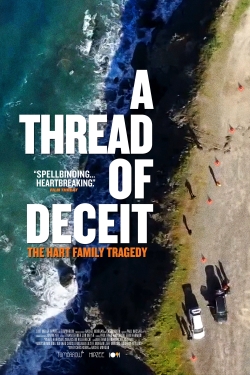 watch A Thread of Deceit: The Hart Family Tragedy movies free online