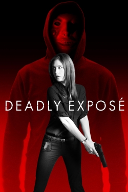 watch Deadly Expose movies free online