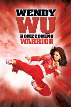 watch Wendy Wu: Homecoming Warrior movies free online