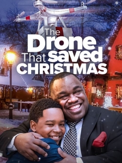 watch The Drone that Saved Christmas movies free online