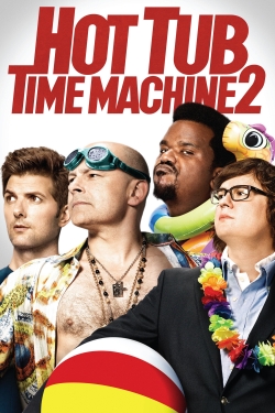 watch Hot Tub Time Machine 2 movies free online