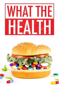 watch What the Health movies free online
