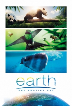 watch Earth: One Amazing Day movies free online