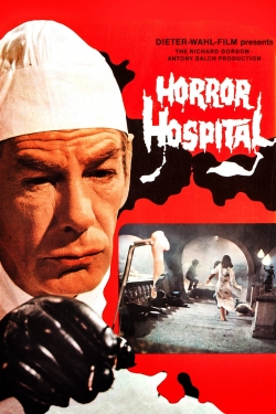watch Horror Hospital movies free online