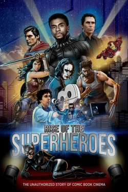 watch Rise of the Superheroes movies free online