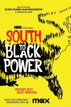 watch South to Black Power movies free online