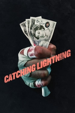 watch Catching Lightning movies free online