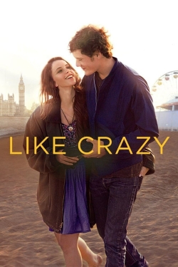 watch Like Crazy movies free online