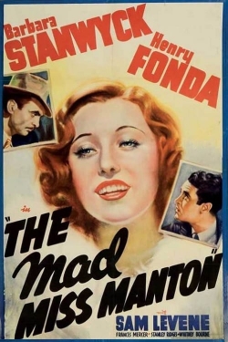 watch The Mad Miss Manton movies free online
