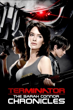 watch Terminator: The Sarah Connor Chronicles movies free online