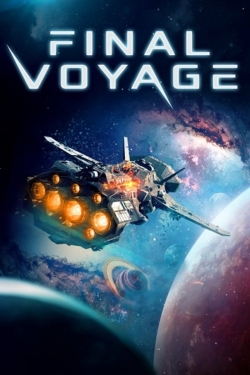 watch Final Voyage movies free online