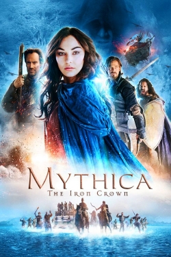 watch Mythica: The Iron Crown movies free online