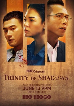 watch Trinity of Shadows movies free online