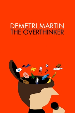 watch Demetri Martin: The Overthinker movies free online