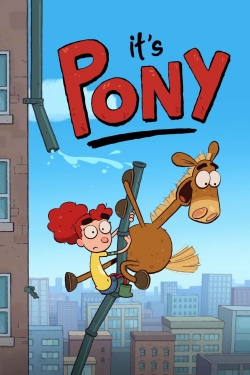 watch It's Pony movies free online