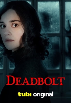 watch Deadbolt movies free online