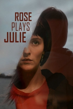 watch Rose Plays Julie movies free online