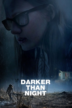 watch Darker than Night movies free online
