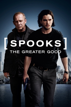 watch Spooks: The Greater Good movies free online