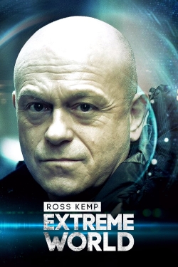 watch Ross Kemp: Extreme World movies free online