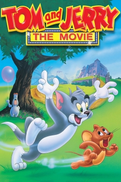 watch Tom and Jerry: The Movie movies free online