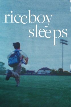 watch Riceboy Sleeps movies free online