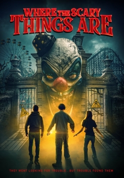 watch Where the Scary Things Are movies free online