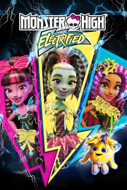 watch Monster High: Electrified movies free online