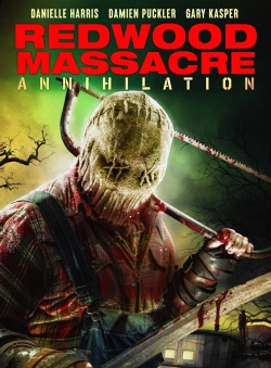 watch Redwood Massacre: Annihilation movies free online