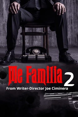 watch Me Familia 2 movies free online