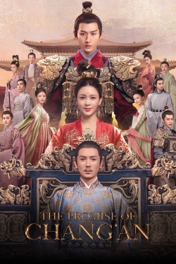 watch The Promise of Chang’An movies free online