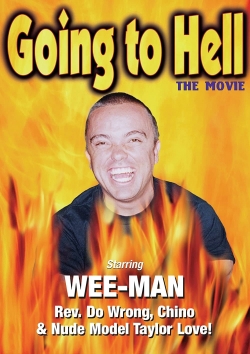 watch Going to Hell: The Movie movies free online