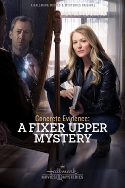 watch Concrete Evidence: A Fixer Upper Mystery movies free online