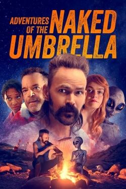 watch Adventures of the Naked Umbrella movies free online