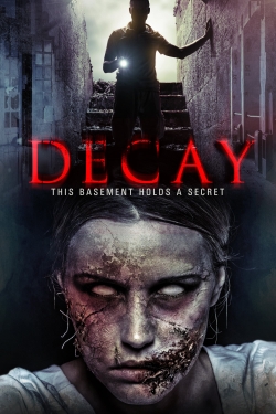 watch Decay movies free online