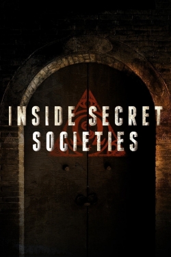 watch Inside Secret Societies movies free online